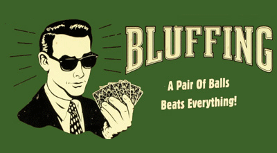 How to Bluff