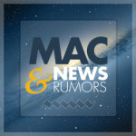 Mac News & Rumors